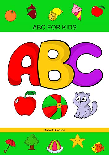 ABC for Kids: Alphabet Book for Children Ages 3-5 (Educational Books ...